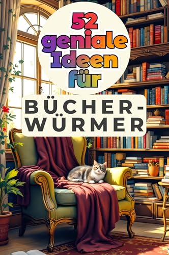 52 geniale Ideen für Bücherwürmer von FlipFlop