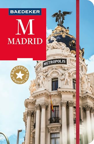 Baedeker Reiseführer Madrid: mit praktischer Karte EASY ZIP von Baedeker ein Imprint von MAIRDUMONT