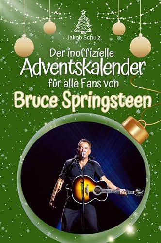 Der inoffizielle Adventskalender für alle Fans von Bruce Springsteen - Hochwertige Hardcover-Ausgabe - das perfekte Geschenk 2024 von FlipFlop
