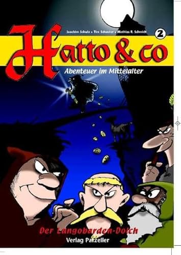 Hatto & Co, Band 2, Der Langobarden-Dolch