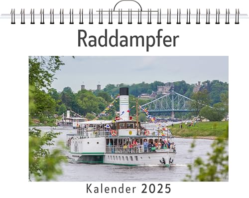 Raddampfer - (Wandkalender 2025, Kalender DIN A4 quer, Monatskalender im Querformat mit Kalendarium, das perfekte Geschenk) von FlipFlop