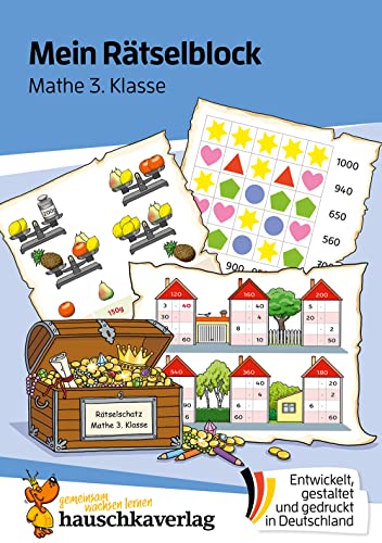 Mein Rätselblock Mathe 3. Klasse: Rätsel für kluge Köpfe mit Lösungen - Förderung mit Freude (Das Rätselbuch für die Grundschule, Band 693)