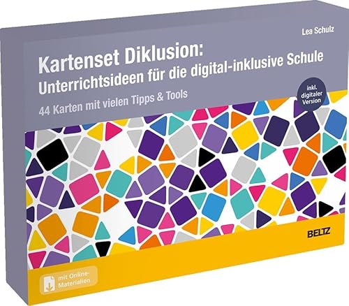 Kartenset Diklusion: Unterrichtsideen für eine digital-inklusive Schule: 44 Karten mit vielen Tipps und Tools. Mit 36-seitigem Booklet, Kartenformat 16,5 x 24 cm. Mit Online-Materialien von Beltz