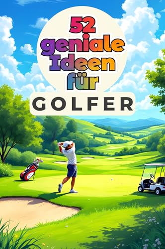 52 geniale Ideen für Golfer von FlipFlop