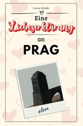 Eine Liebeserklärung an Prag - Die große Hommage - das perfekte Geschenk für Weihnachten und Geburtstag und jeden Anlass von FlipFlop