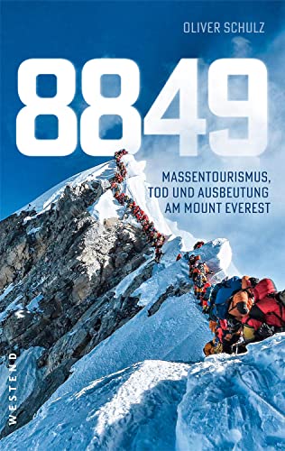 8849: Massentourismus, Tod und Ausbeutung am Mount Everest von WESTEND