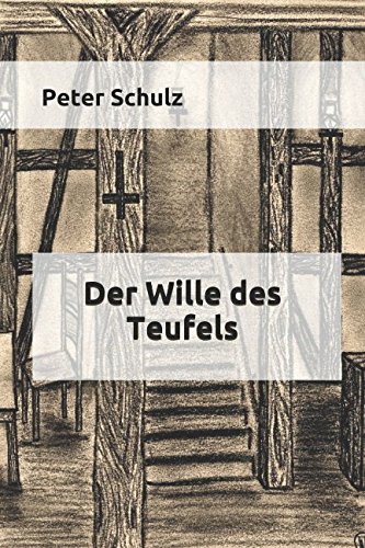 Der Wille des Teufels von Independently published
