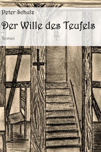 Der Wille des Teufels