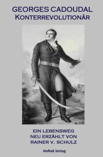 Georges Cadoudal: Konterrevolutionär