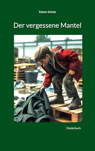 Der vergessene Mantel von BoD – Books on Demand