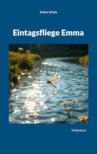 Eintagsfliege Emma von BoD – Books on Demand