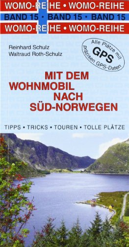 Mit dem Wohnmobil nach Süd-Norwegen