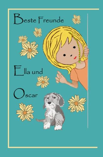 Beste Freunde Ella und Oscar
