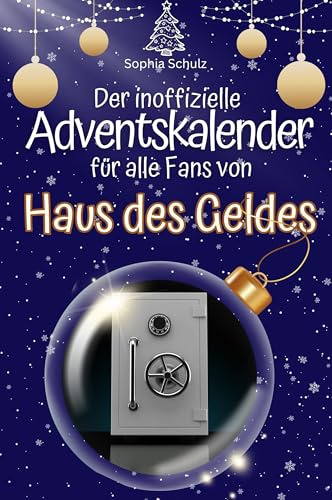 Der inoffizielle Adventskalender für alle Fans von Haus des Geldes - 2024 von FlipFlop