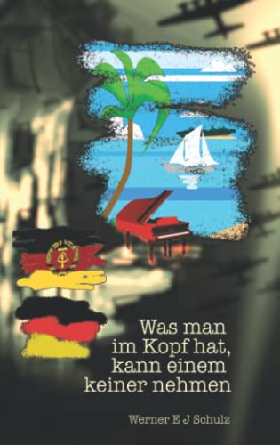 Was man im Kopf hat, kann einem keiner nehmen: Nachwirkungen des Krieges in einer Familie/ Eine erlebte Nachkriegsgeschichte von Independently published