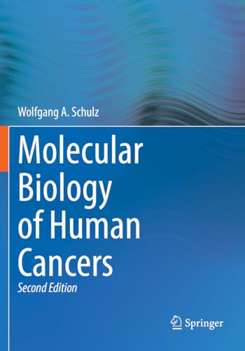 Molecular Biology of Human Cancers von Springer