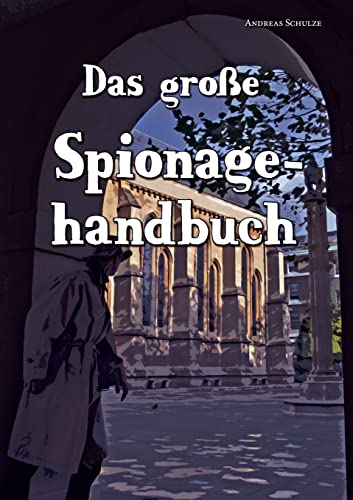 Das große Spionagehandbuch von tredition