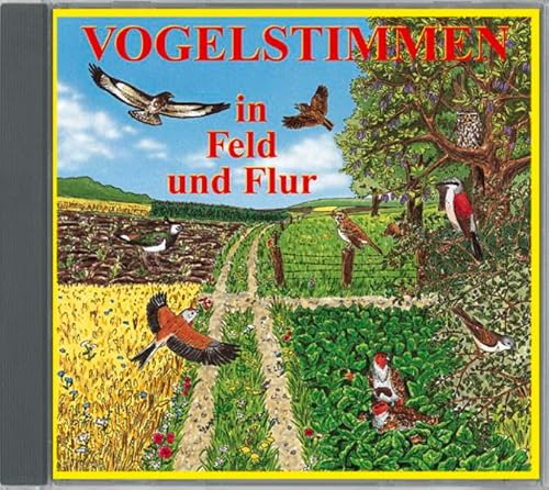 Vogelstimmen in Feld und Flur - Mit gesprochenen Erläuterungen: Serie VOGELSTIMMEN Edition 2 von SCHULZE,ANDREAS DR./WERLE,ALFRED