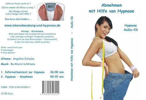 Abnehmen mit Hilfe von Hypnose: Hypnose Audio-CD Abnehmen mit Hilfe von Hypnose: Hypnose Audio-CD
