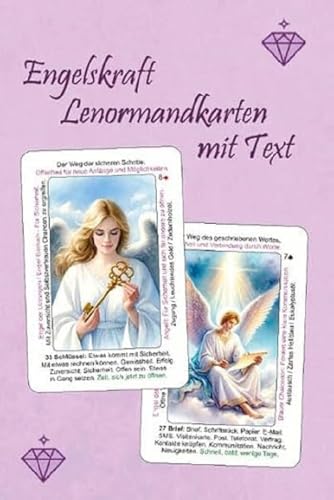 Engelskraft Lenormandkarten mit Text Engelskraft Lenormandkarten mit Text von Schulze, Angelina
