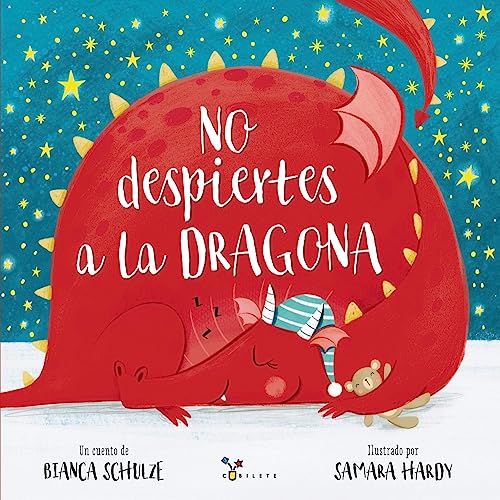 No despiertes a la dragona (Castellano - A PARTIR DE 3 AÑOS - ÁLBUMES - Cubilete)