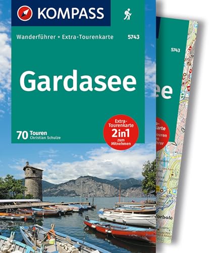 KOMPASS Wanderführer Gardasee, 70 Touren mit Extra-Tourenkarte: GPS-Daten zum Download von Kompass