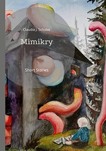 Mimikry: Short Stories von Books on Demand GmbH
