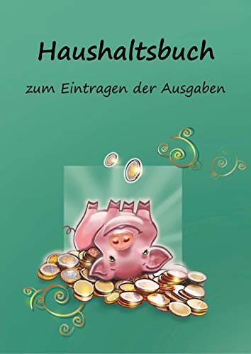 Haushaltsbuch zum Eintragen der Ausgaben: Einschreibbuch der fixen Kosten und variablen monatlichen Ausgaben im 2 Personen Haushalt mit viel Platz zum Ausfüllen – Motiv Schwein auf dem Kopf von Angelina Schulze Verlag