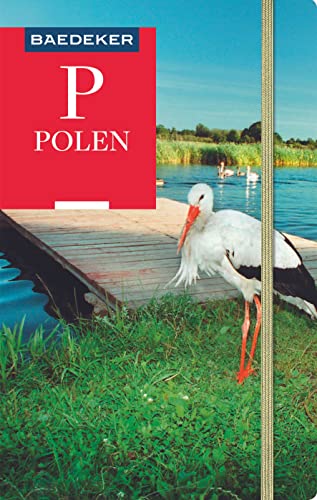 Baedeker Reiseführer Polen: mit praktischer Karte EASY ZIP Baedeker Reiseführer Polen: mit praktischer Karte EASY ZIP