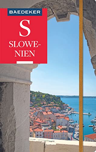 Baedeker Reiseführer Slowenien: mit praktischer Karte EASY ZIP von Mairdumont