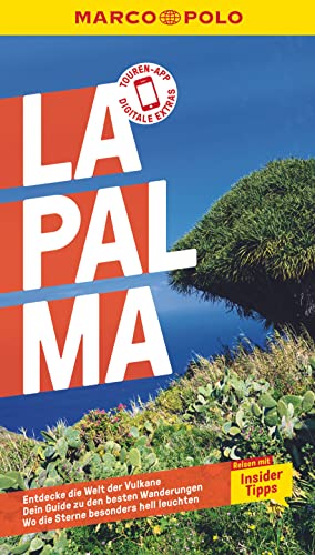 MARCO POLO Reiseführer La Palma: Reisen mit Insider-Tipps. Inklusive kostenloser Touren-App