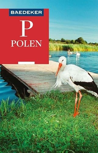 Polen: Nederlandstalige reisgids over natuur, cultuur, gastronomie (Baedeker) von Baedeker NL