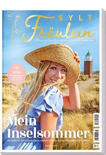 Sylt Fräulein 2022 - Mein Inselsommer mit über 250 Insider-Tipps • Über das Glück, die weltschönste Insel zu entdecken • Reiseführer • Urlaub von falkemedia