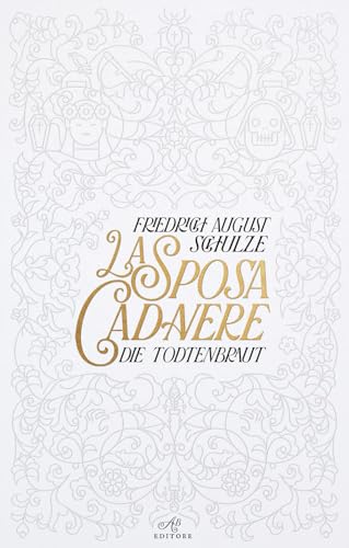 La sposa cadavere. Die Todtenbraut (Piccoli mondi)