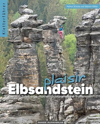 Kletterführer Elbsandstein Plaisir: inkl. App von Panico Alpinverlag