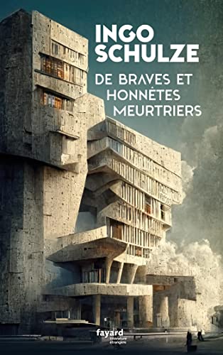 De braves et honnêtes meurtriers