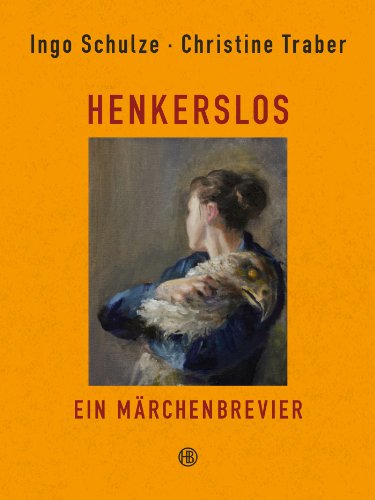 Henkerslos: Ein Märchenbrevier