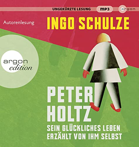 Peter Holtz: Sein glückliches Leben erzählt von ihm selbst Peter Holtz: Sein glückliches Leben erzählt von ihm selbst