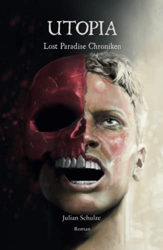 Utopia (Lost Paradise Chroniken, Band 3)