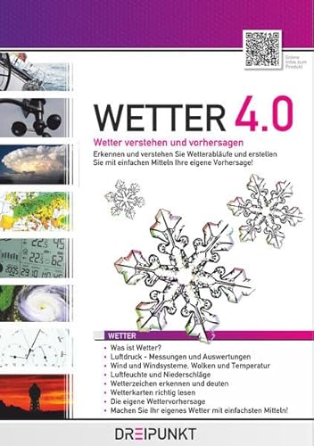 Wetter 4.0: Wetter verstehen und vorhersagen