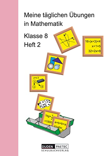 Meine täglichen Übungen in Mathematik, Klasse 8: Arbeitsheft 2