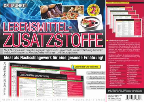 Info-Tafel-Set Lebensmittel-Zusatzstoffe: Alle E-Nummern und Bezeichnungen der Lebensmittel-Zusatzstoffe in unserer Nahrung. von Schulze Media