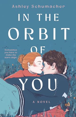 In the Orbit of You von St. Martin's Publishing Group