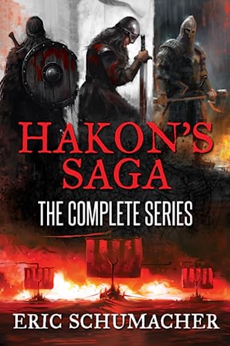 Hakon's Saga: The Complete Series von Independently published