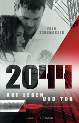 2044: Auf Leben und Tod von Independently published
