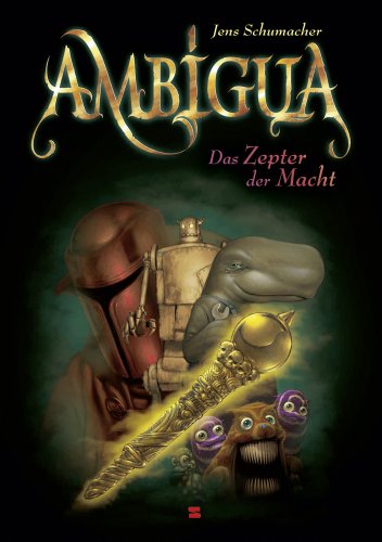 Ambigua, Band 02: Das Zepter der Macht Ambigua, Band 02: Das Zepter der Macht