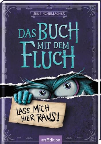 Das Buch mit dem Fluch – Lass mich hier raus! (Das Buch mit dem Fluch 1): Monstermäßig lustiger Lesespaß für Jungen und Mädchen ab 8 Jahre von Ars Edition