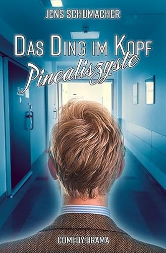 Das Ding im Kopf - Pinealiszyste: DE Das Ding im Kopf - Pinealiszyste: DE