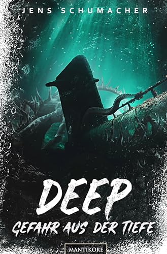Deep - Gefahr aus der Tiefe Deep - Gefahr aus der Tiefe