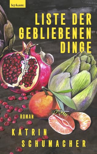 Liste der gebliebenen Dinge: Roman